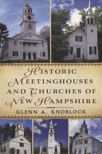 Historic Meetinghouses and Churches of New Hampshire